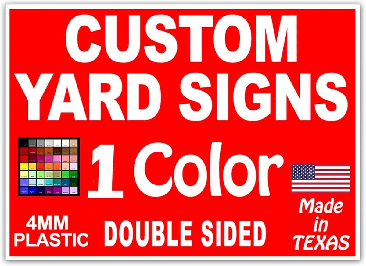 12x18" Double Sided Yard Signs O1258