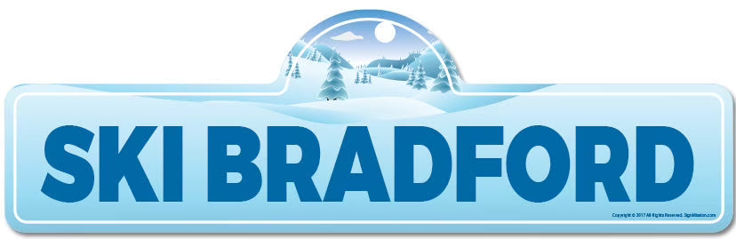 Ski Bradford Street Sign Indoor Outdoor Skiing Skier Snowboarder Décor O893183