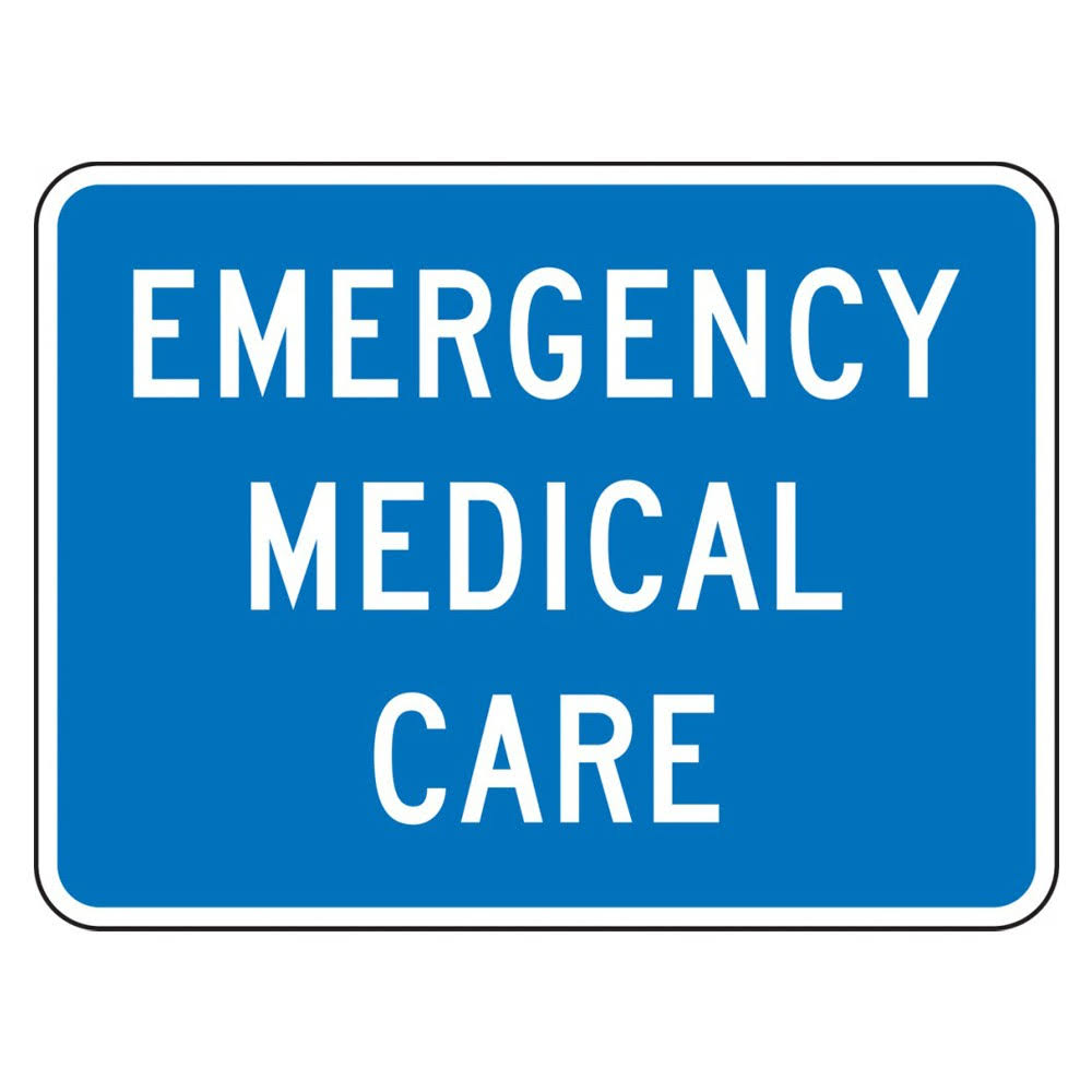 18x22 x 24x22 Engineer Grade Prismatic Emergency Medical Care Sign M12433